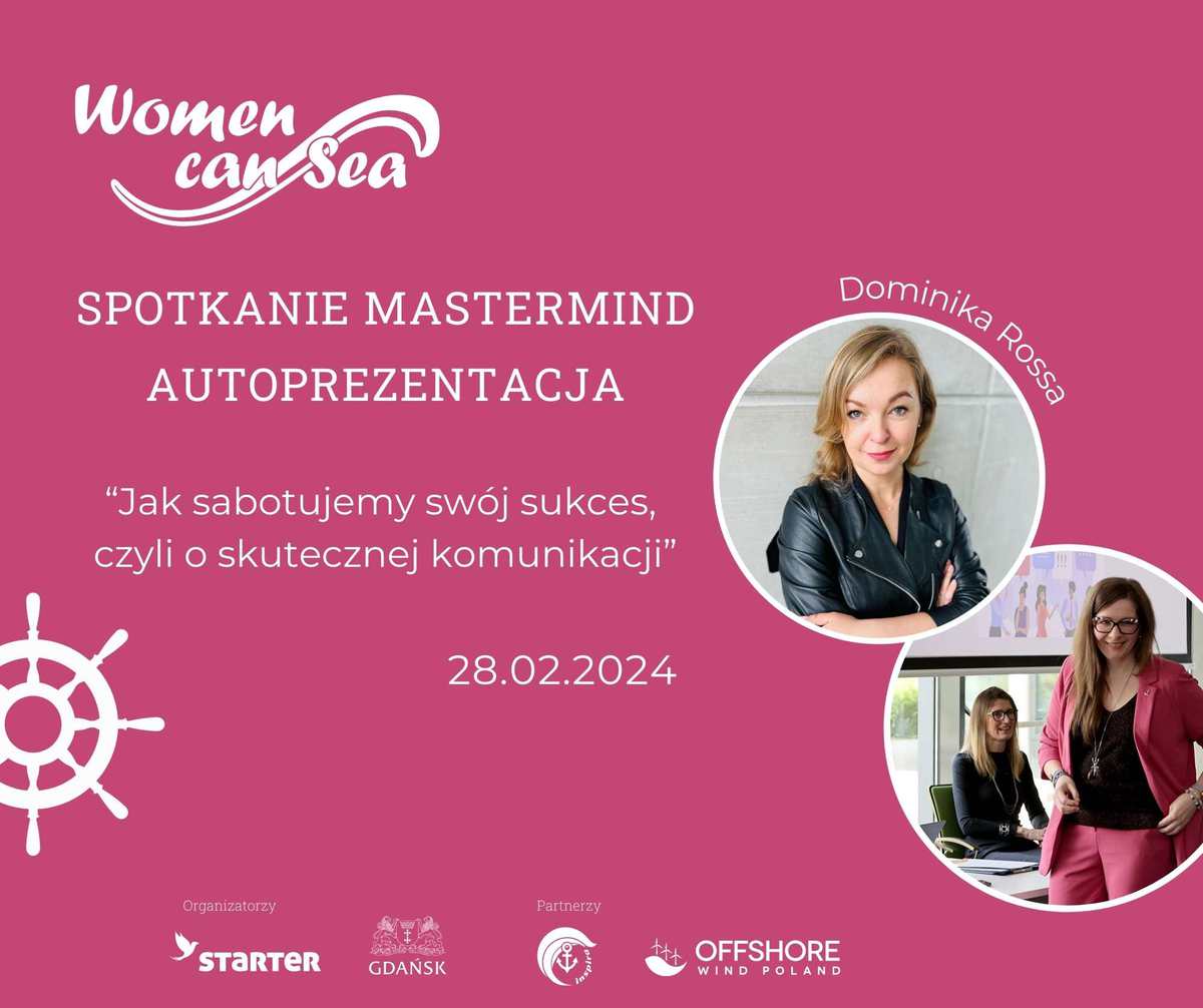 Women Can Sea: Jak sabotujemy swój sukces, czyli o skutecznej komunikacji Women Can Sea