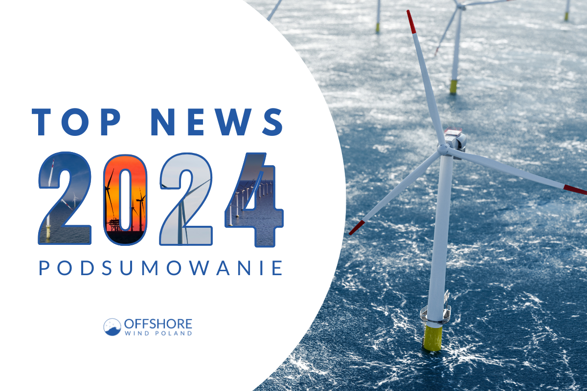 Offshore Wind Poland. Najczęściej czytane artykuły w 2024 r. Top News 2024 - OffshoreWindPoland.pl