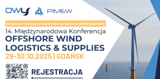 Konkretnie o łańcuchu dostaw dla offshore wind. Weź udział w konferencji PIMEW Konferencja Offshore Wind – Logistics & Supplies (OWLS)